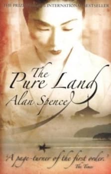 The Pure Land by Alan Spence Paperback