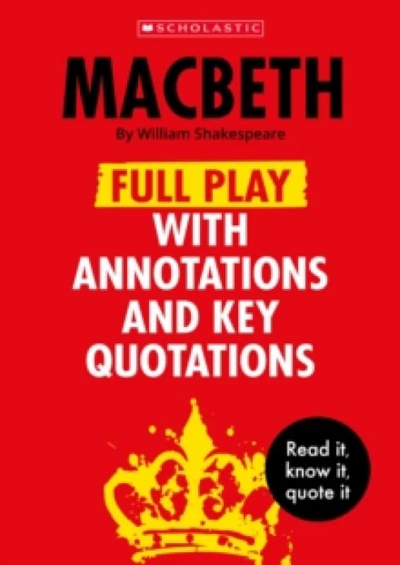 Macbeth: Full Play with Annotations and Key Quotations Paperback / softback