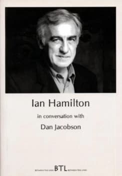 Ian Hamilton in Conversation with Dan Jacobson by Dan Jacobson Book