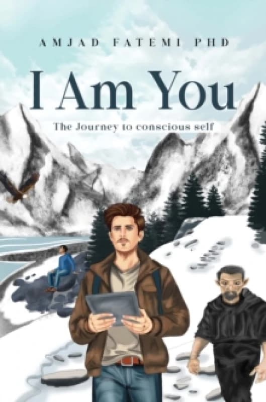 I Am You: The Journey to conscious self Paperback / softback