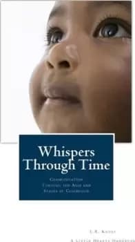 Whispers Through Time by L R Knost