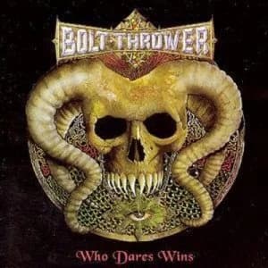 Who Dares Wins by Bolt Thrower CD Album