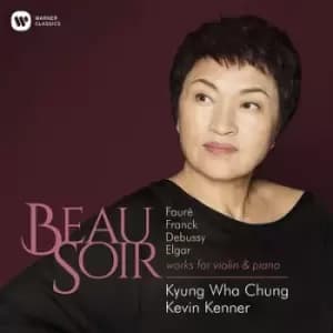 Kyung Wha Chung Beau Soir by Kyung Wha Chung CD Album