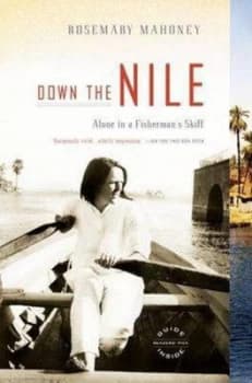 Down the Nile by Rosemary Mahoney Book