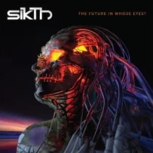The Future in Whose Eyes? by Sikth CD Album