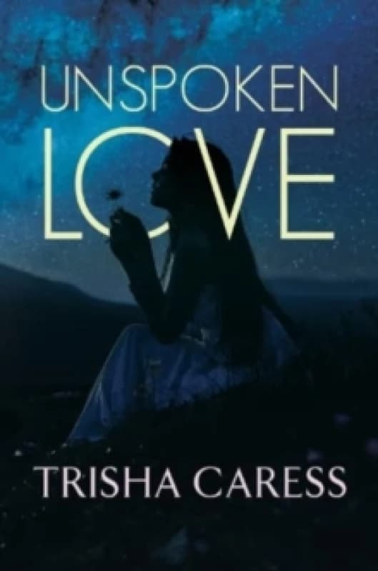 Unspoken love Paperback / softback