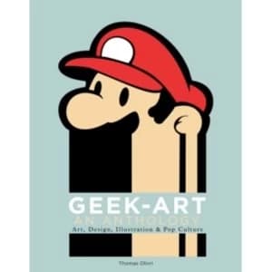 Geek-Art: An Anthology