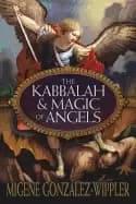 kabbalah and magic of angels