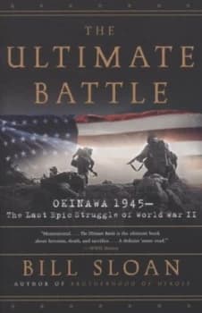 The Ultimate Battle by Bill Sloan Paperback