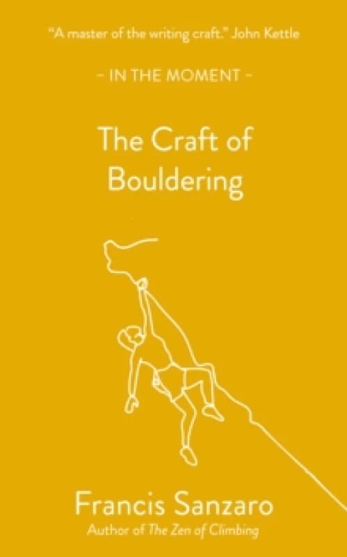 The Craft of Bouldering Paperback / softback