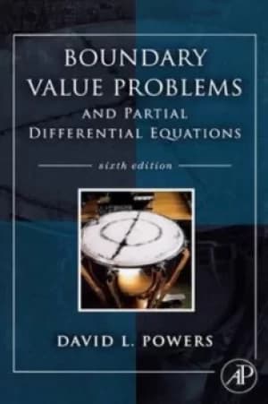 Boundary value problems and partial differential equations by David L Powers