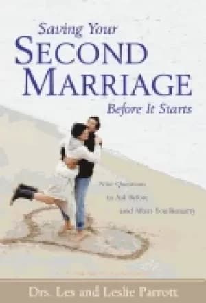 saving your second marriage before it starts