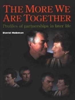 The More We Are Together by David Hobman Book