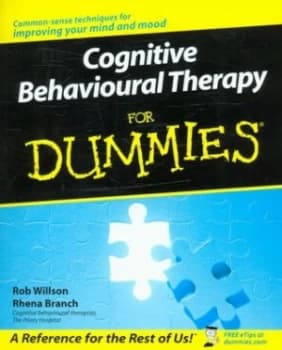 Cognitive Behavioural Therapy for Dummies by Rob Willson Paperback