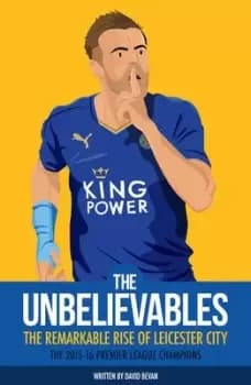 The unbelievables by David Bevan