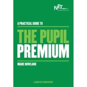 An Updated Practical Guide to the Pupil Premium