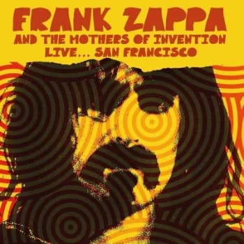 Live San Francisco by Frank Zappa & The Mothers of Invention CD Album