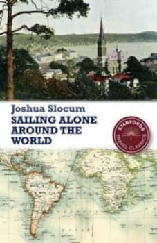 Sailing Alone around the World by Joshua Slocum Book