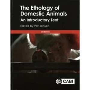 The Ethology of Domestic Ani : An Introductory Text