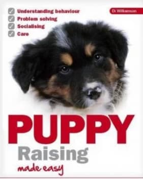 Puppy Raising Made Easy by Di Williamson Paperback