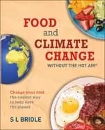 food and climate change without the hot air change your diet the easiest wa