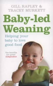 Baby-Led Weaning by Gill Rapley Paperback
