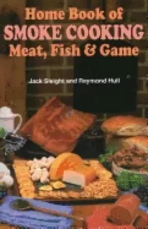 home book of smoke cooking meat fish and game