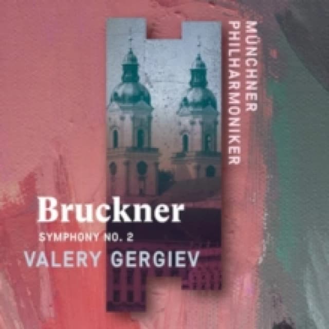 Anton Bruckner: Symphony No. 2 CD / Album