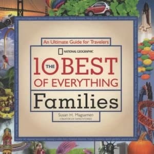 The 10 Best of Everything Families by Susan H. Magsamen Paperback