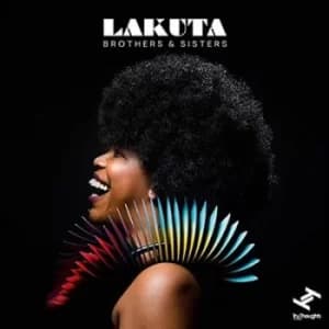 Brothers and Sisters by Lakuta CD Album