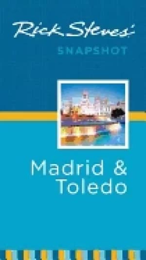 rick steves snapshot madrid and toledo