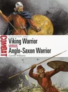 Viking Warrior vs Anglo-Saxon Warrior : England 865-1066