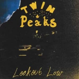 Lookout Low by Twin Peaks CD Album