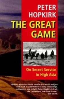 The Great Game by Peter Hopkirk Book