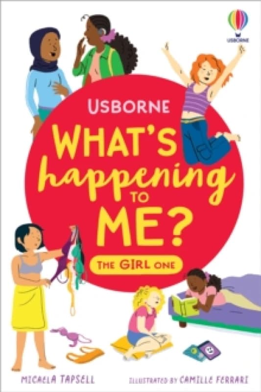 What's Happening To Me? The Girl One Paperback / softback