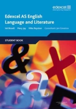 Edexcel As English Language and Literature. Student Book by Val Bissell Paperback