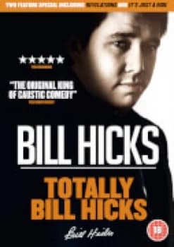 Totally Bill Hicks