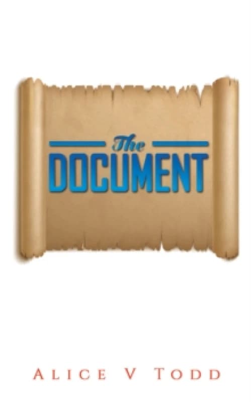 The Document. Paperback. By Alice V Todd Books