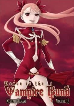 Dance in the Vampire Bund. Volume 13 by Nozomu Tamaki Paperback