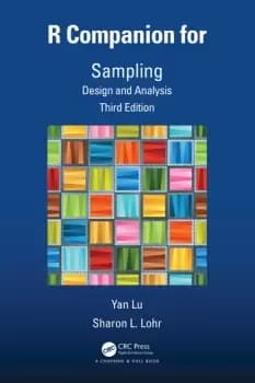 R Companion for SamplingDesign and Analysis Third Edition