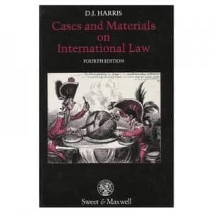 Cases and Materials on International Law by David J Harris Book