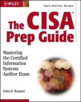 The Cisa Prep Guide by John Kramer Paperback