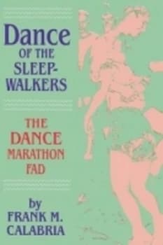Dance of the Sleepwalkers by Frank M. Calabria Paperback