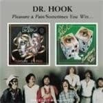 Dr. Hook - Pleasure And Pain/Sometimes You Win (Music CD)