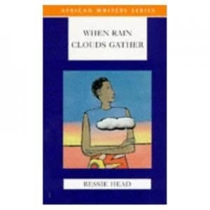 When Rain Clouds Gather by Bessie Head Paperback