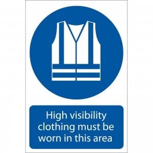 Draper Hi Vis Clothing Must Be Worn In This Area Sign 200mm 300mm Standard