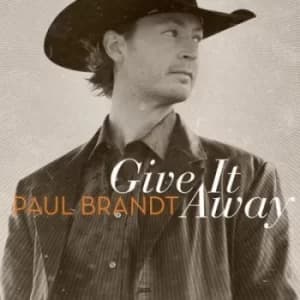 Give It Away by Paul Brandt CD Album