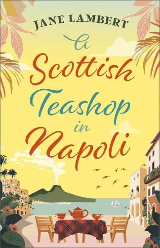 A Scottish Teashop in Napoli. Paperback. By Jane Lambert Books
