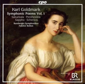 Karl Goldmark Symphonic Poems - Volume 1 by Karl Goldmark CD Album