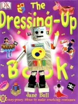The Dressing-Up Book by Jane Bull Hardback